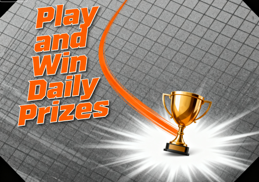 Play and Win Daily Prizes