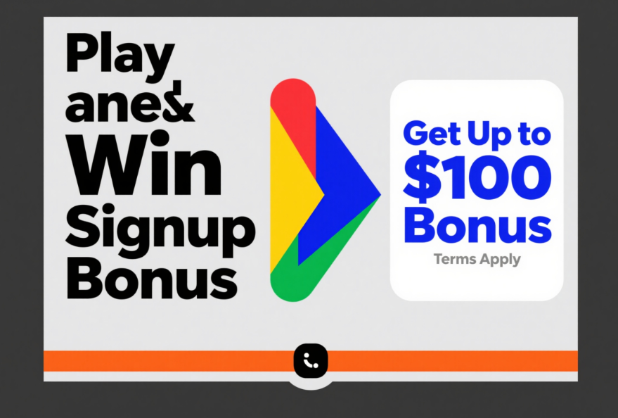 Play and Win Signup Bonus