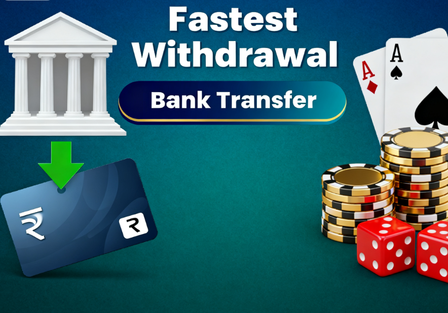 Fastest Withdrawal Casino India Bank Transfer